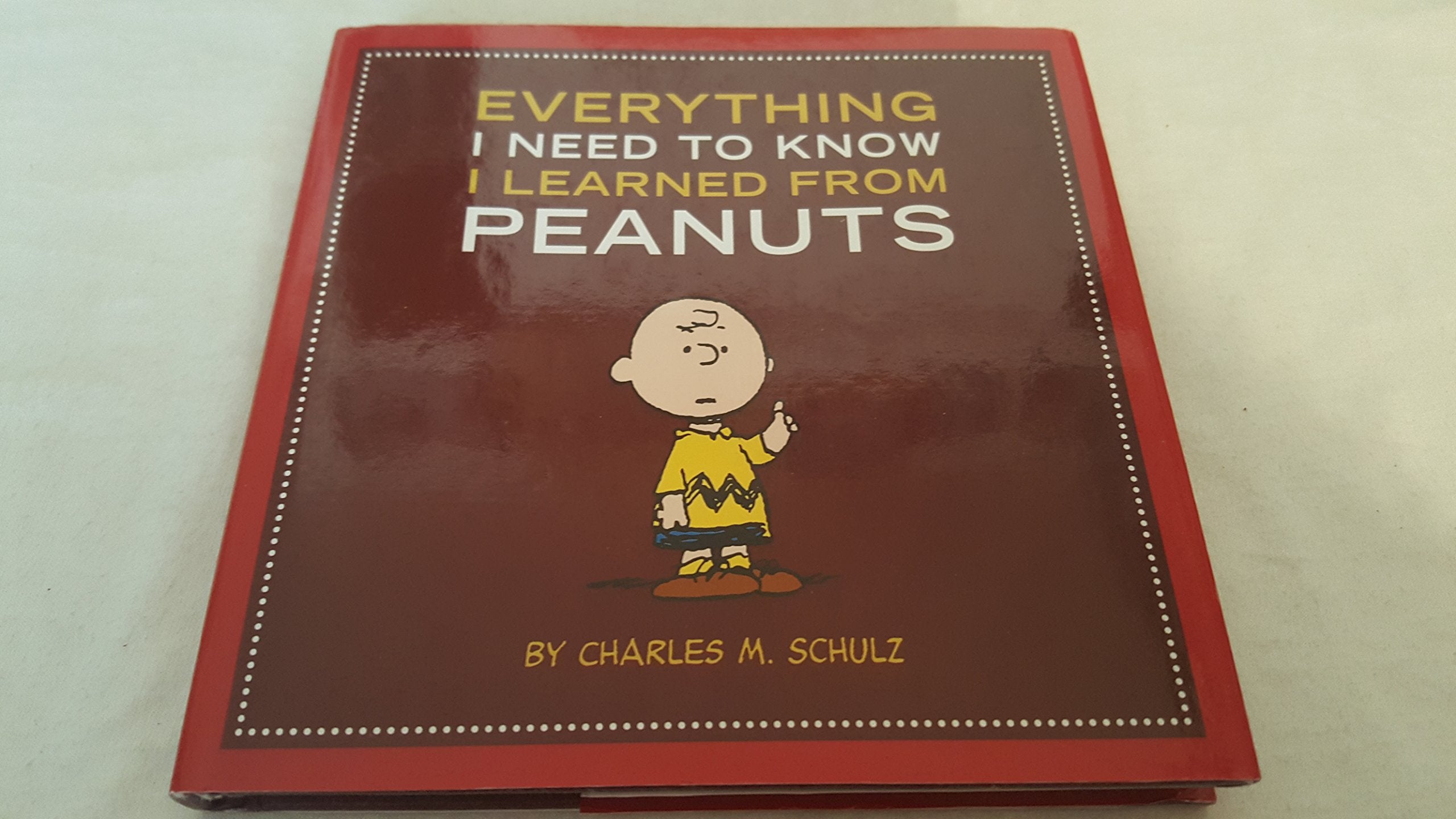 Everything I Need to Know I Learned from Peanuts Humour & Satire