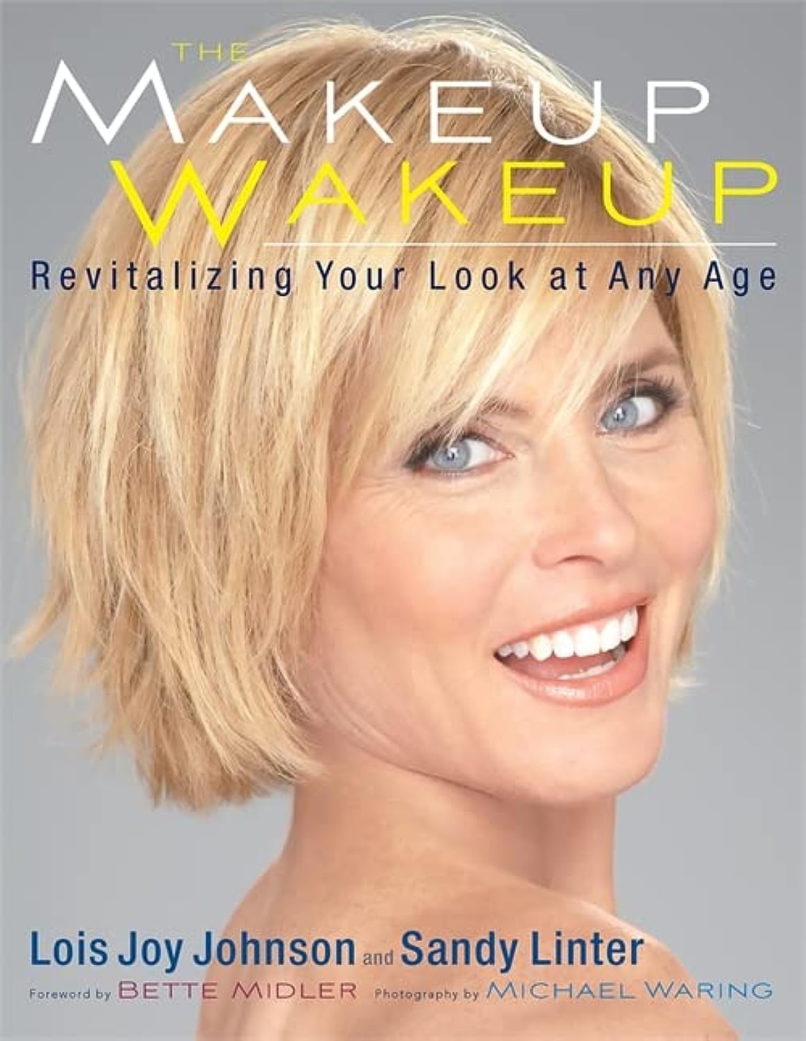 The Makeup Wakeup: Revitalizing Your Look at Any Age Leisure, Home & Garden