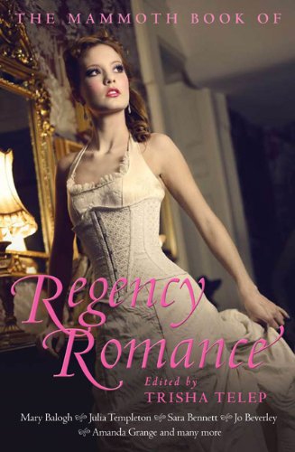 The Mammoth Book of Regency Romance book