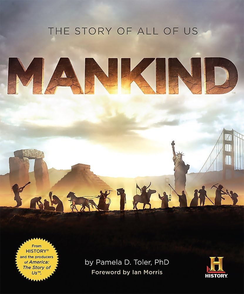 Mankind: The Story of All Of Us Social Sciences