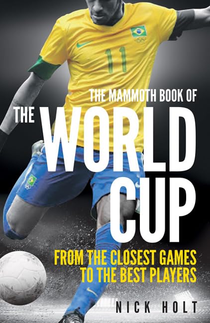 The Mammoth Book of the World Cup book