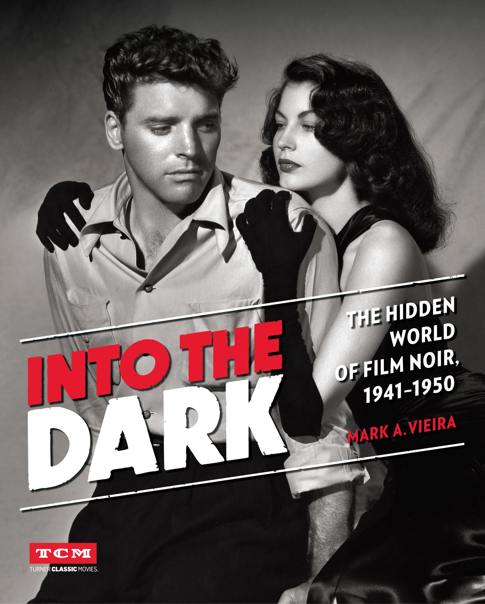 Into the Dark (Turner Classic Movies) Film, Art & Culture