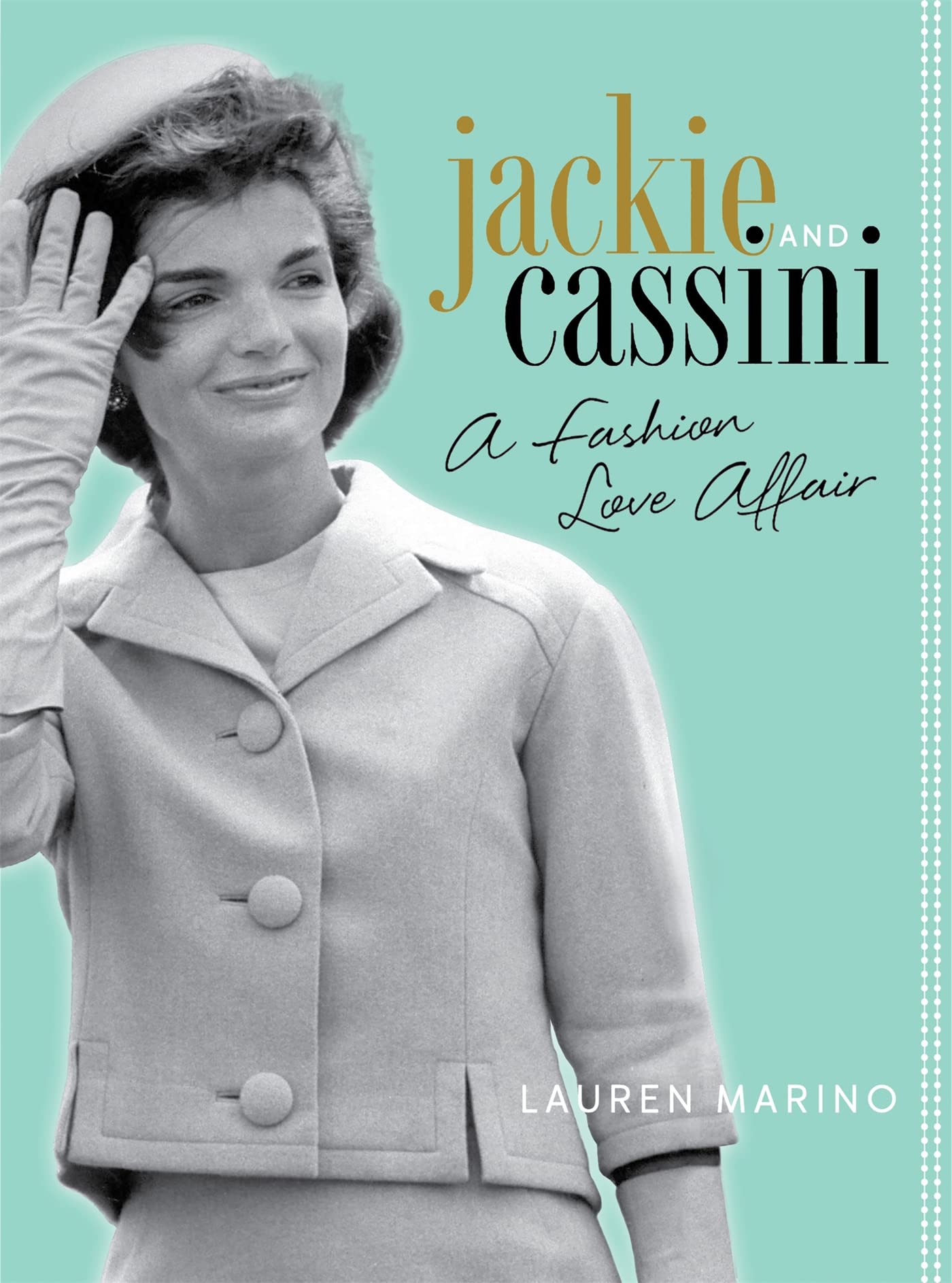 Jackie and Cassini: A Fashion Love Affair Art & Literature