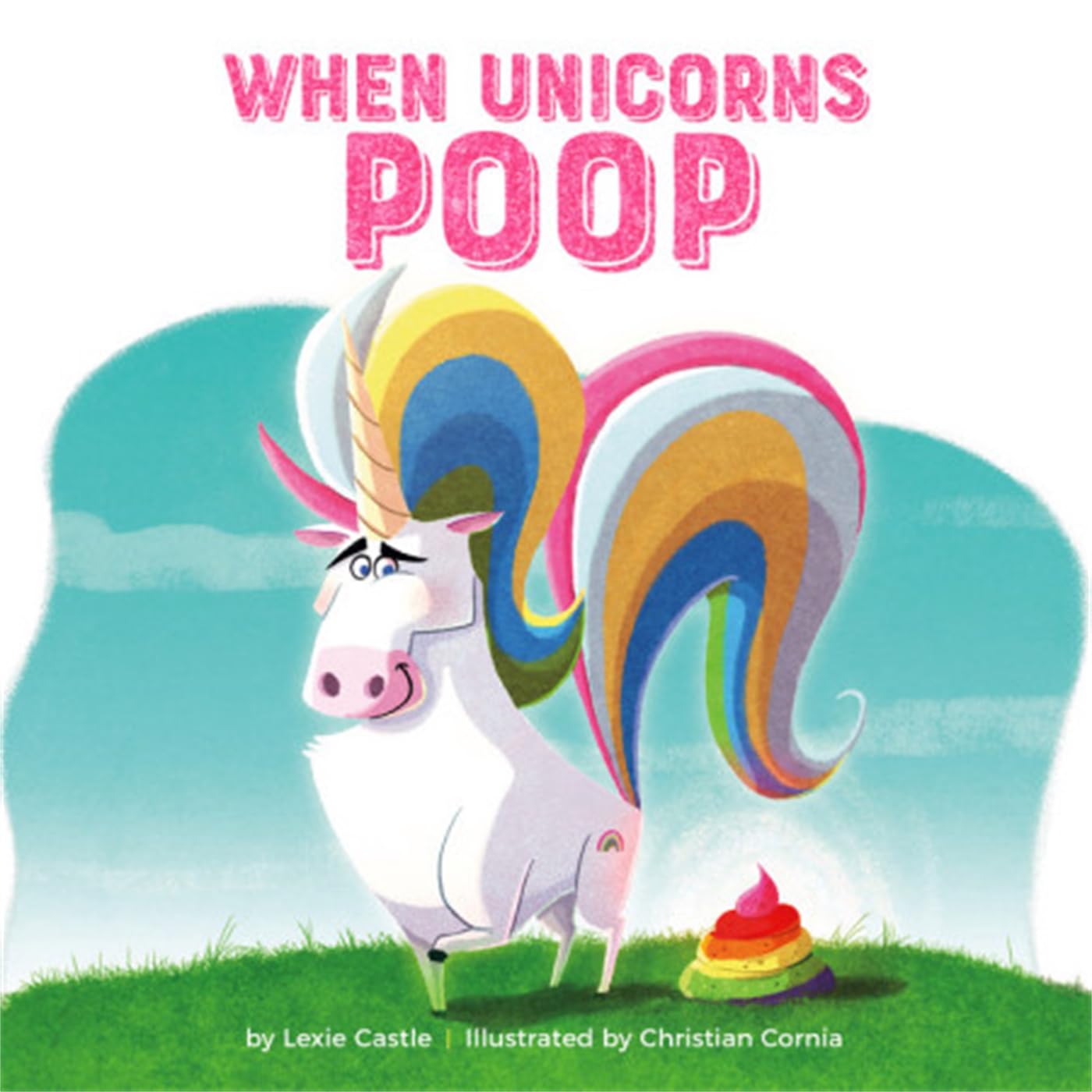 When Unicorns Poop Non-fiction books for kids