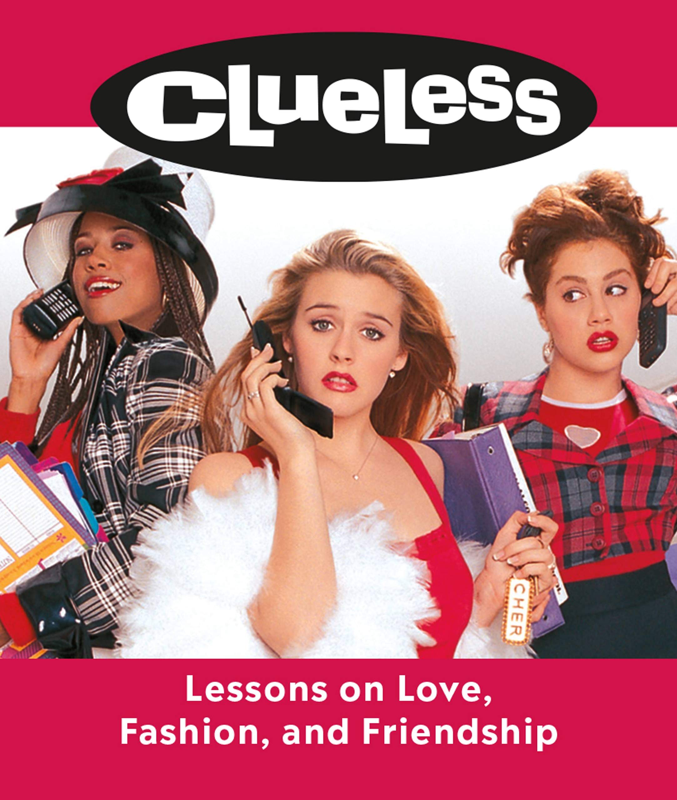 Clueless: Lessons on Love, Fashion, and Friendship (RP Minis) Film, Art & Culture