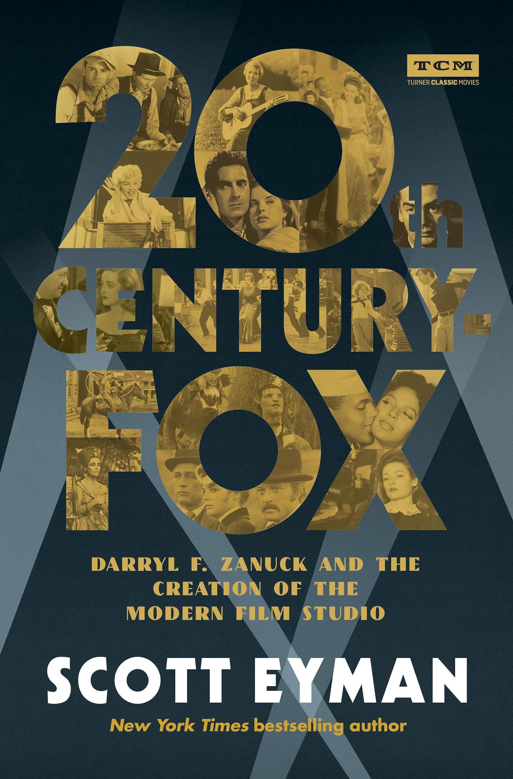 20th Century-Fox: Darryl F. Zanuck and the Creation of the Modern Film Studio (Turner Classic Movies) Art & Literature Books