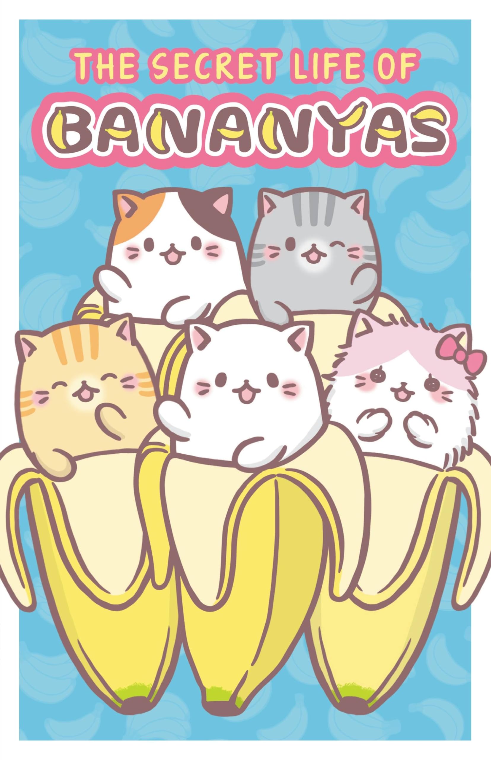 The Secret Life of Bananyas Manga