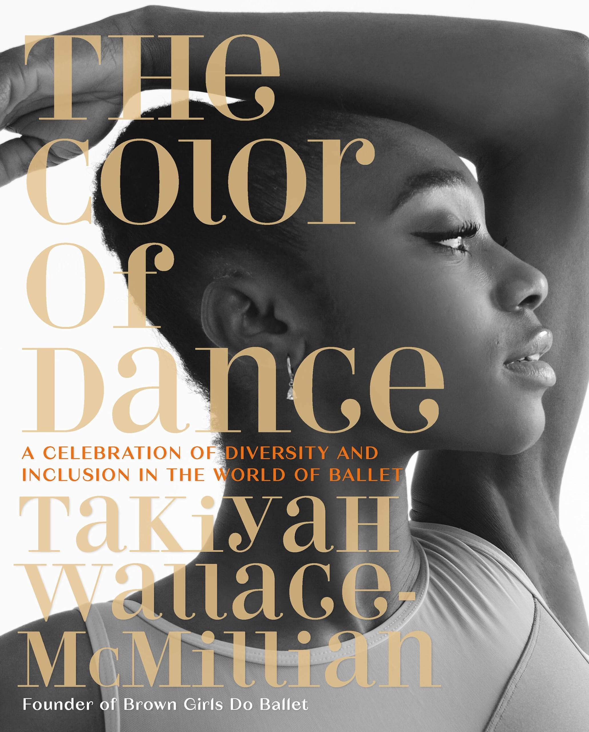 The Color of Dance: A Celebration of Diversity and Inclusion in the World of Ballet Social Sciences