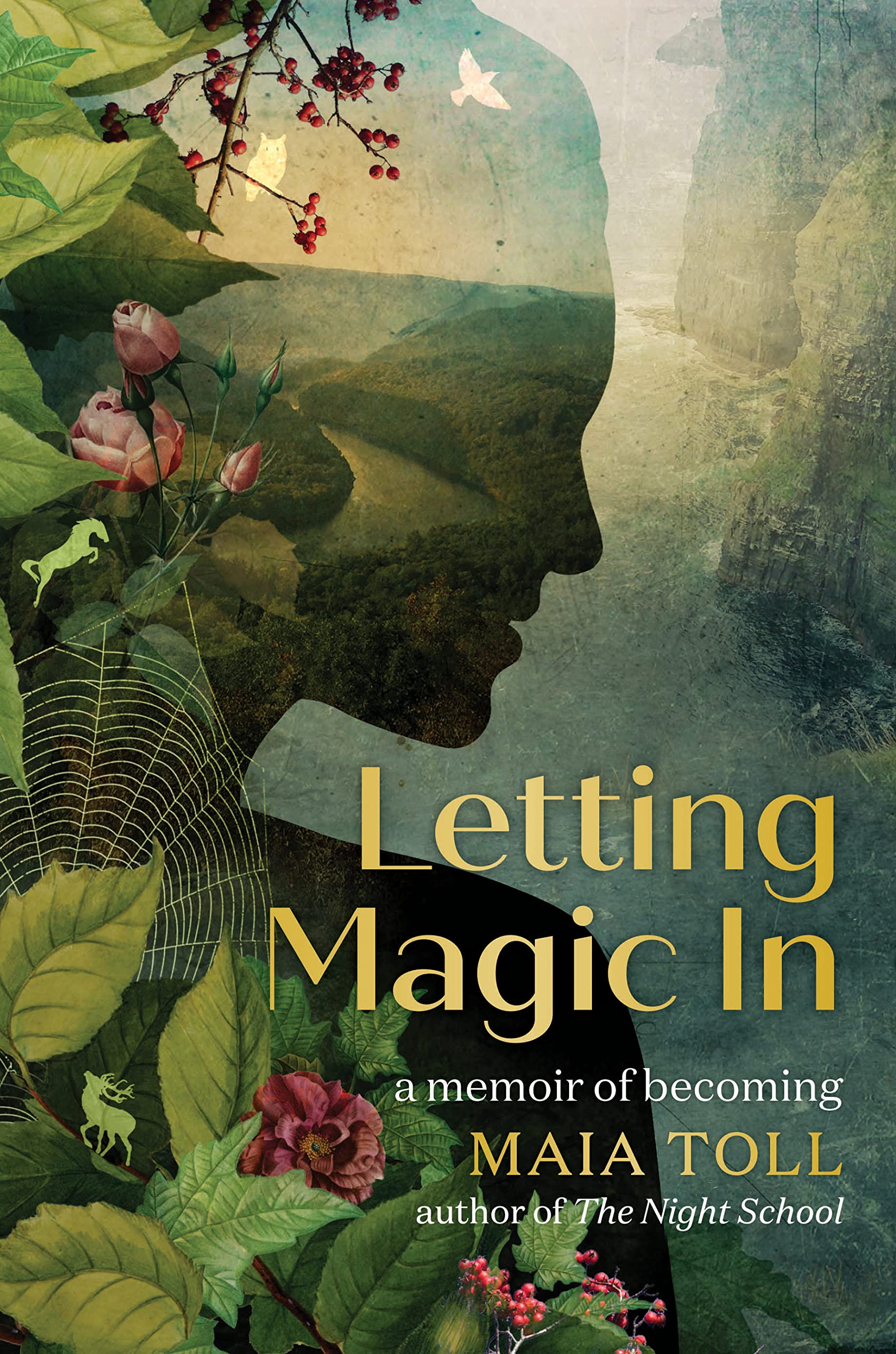 Letting Magic In: A Memoir of Becoming Personalities