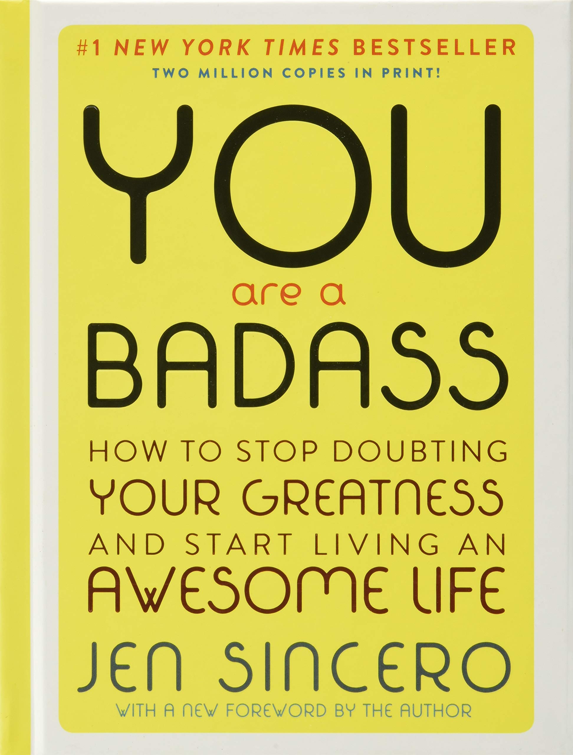 You Are a Badass (Deluxe Edition): How to Stop Doubting Your Greatness and Start Living an Awesome Life Business, Finance & Career