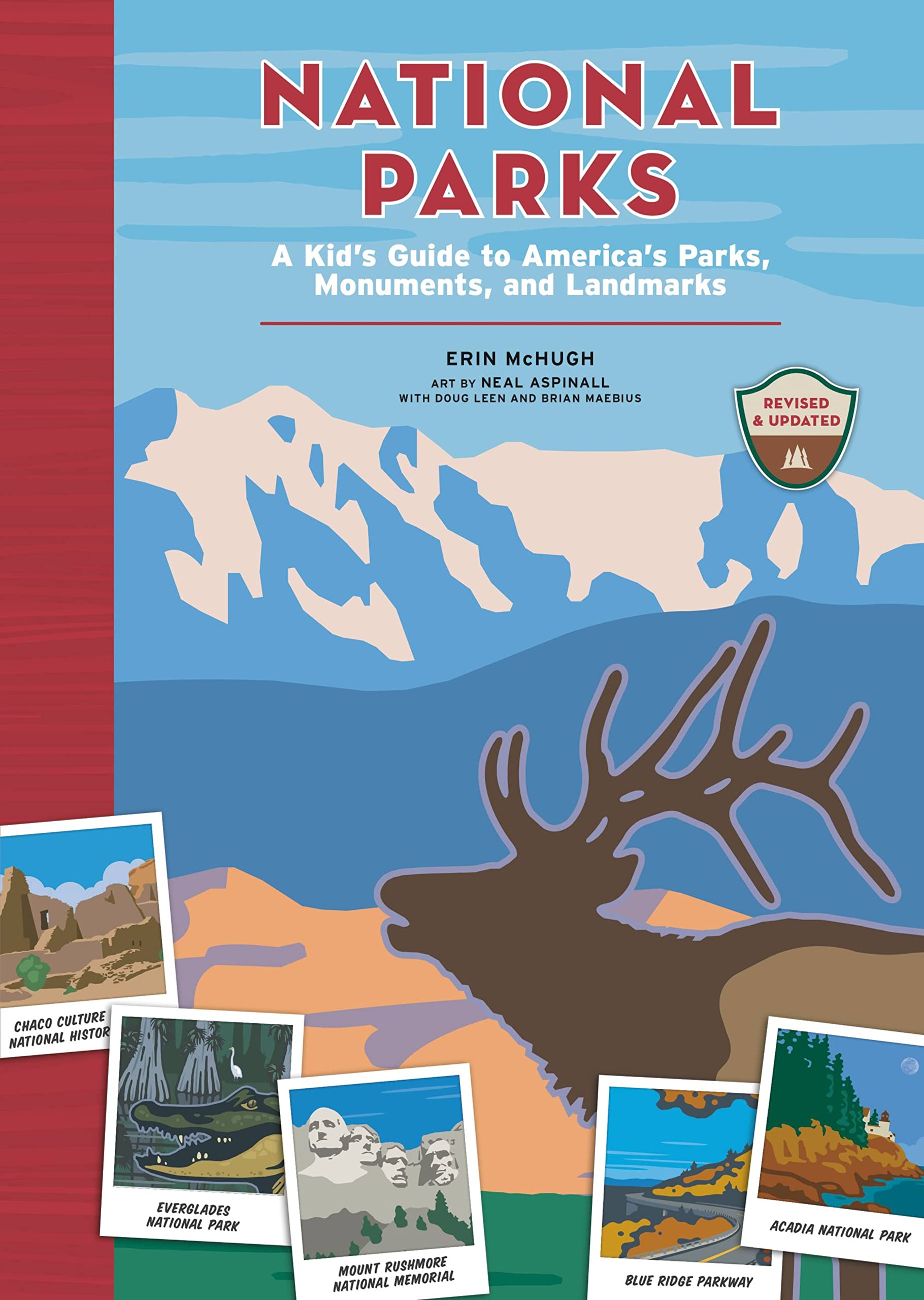 National Parks: A Kid's Guide to America's Parks, Monuments and Landmarks book