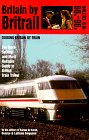 Britain by Britrail, 1998-99: How to Tour Britain by Train (Serial) Leisure, Home & Garden