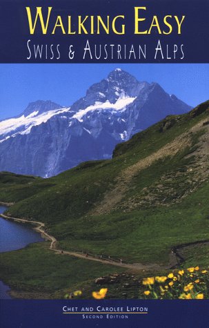 Walking Easy in the Swiss and Austrian Alps (Winter Sports) book