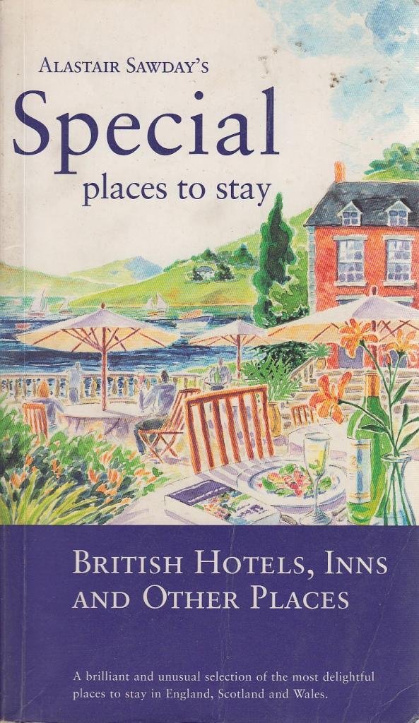 Special Places to Stay British Hotels, Inns, & Other Places book