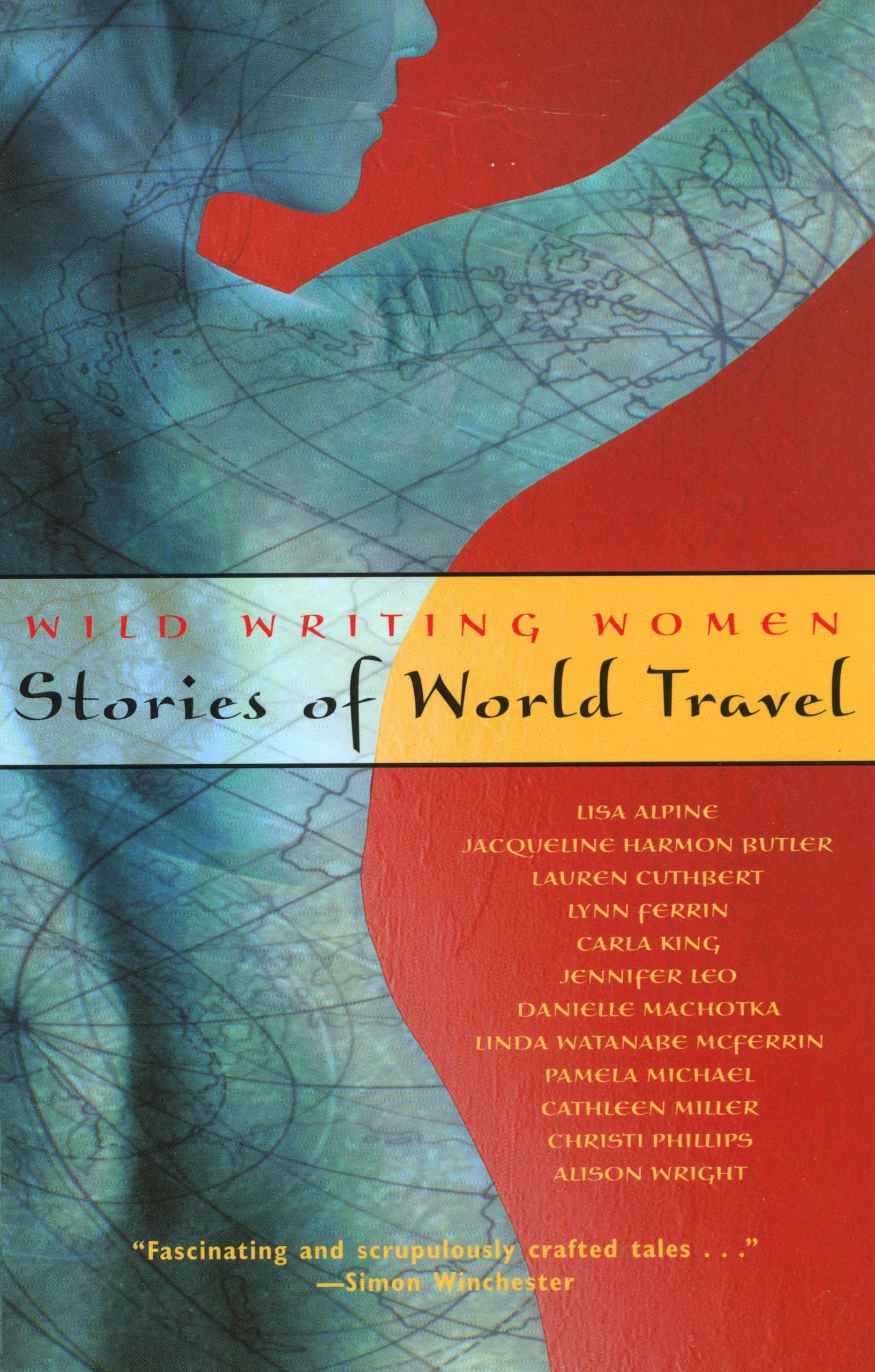 Wild Writing Women: Stories of World Travel Travel Guides