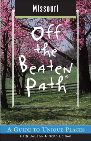 Missouri Off the Beaten Path: A Guide to Unique Places (Off the Beaten Path Missouri, Band 6) Leisure, Home & Garden