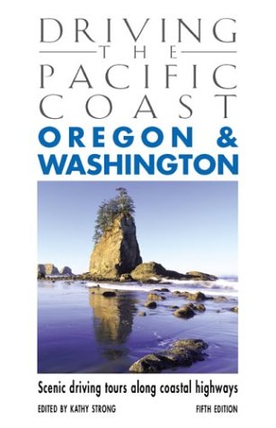 Driving the Pacific Coast: Oregon & Washington (DRIVING THE PACIFIC COAST OREGON AND WASHINGTON) Leisure, Home & Garden