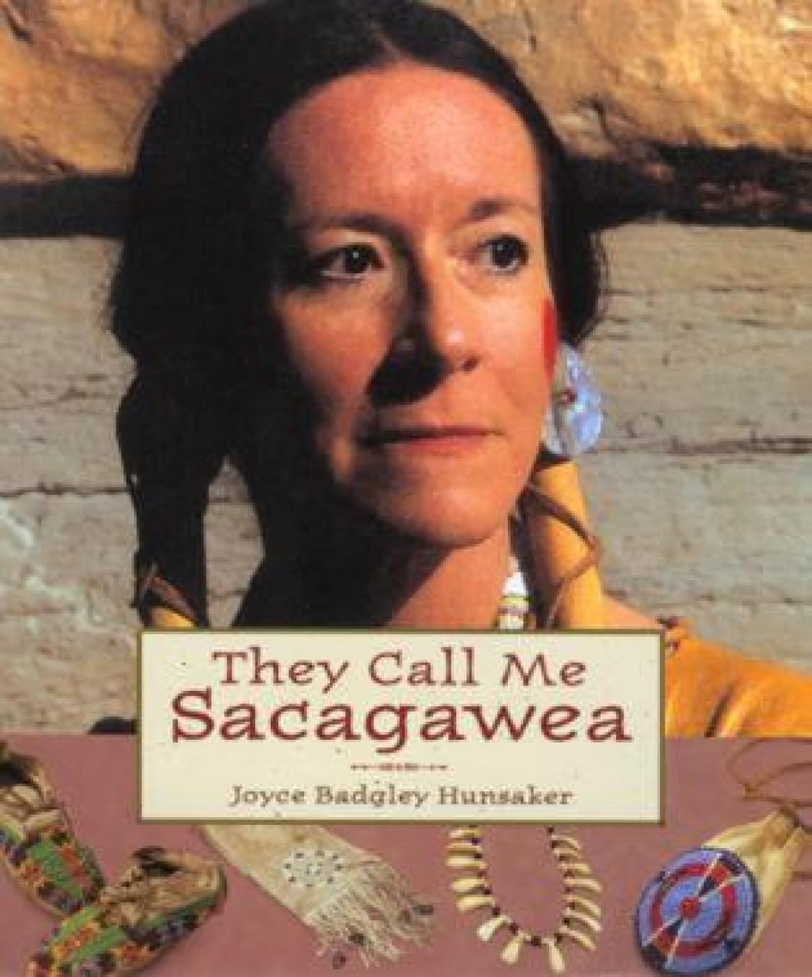 They Call Me Sacagawea (Lewis & Clark Expedition) Social Sciences