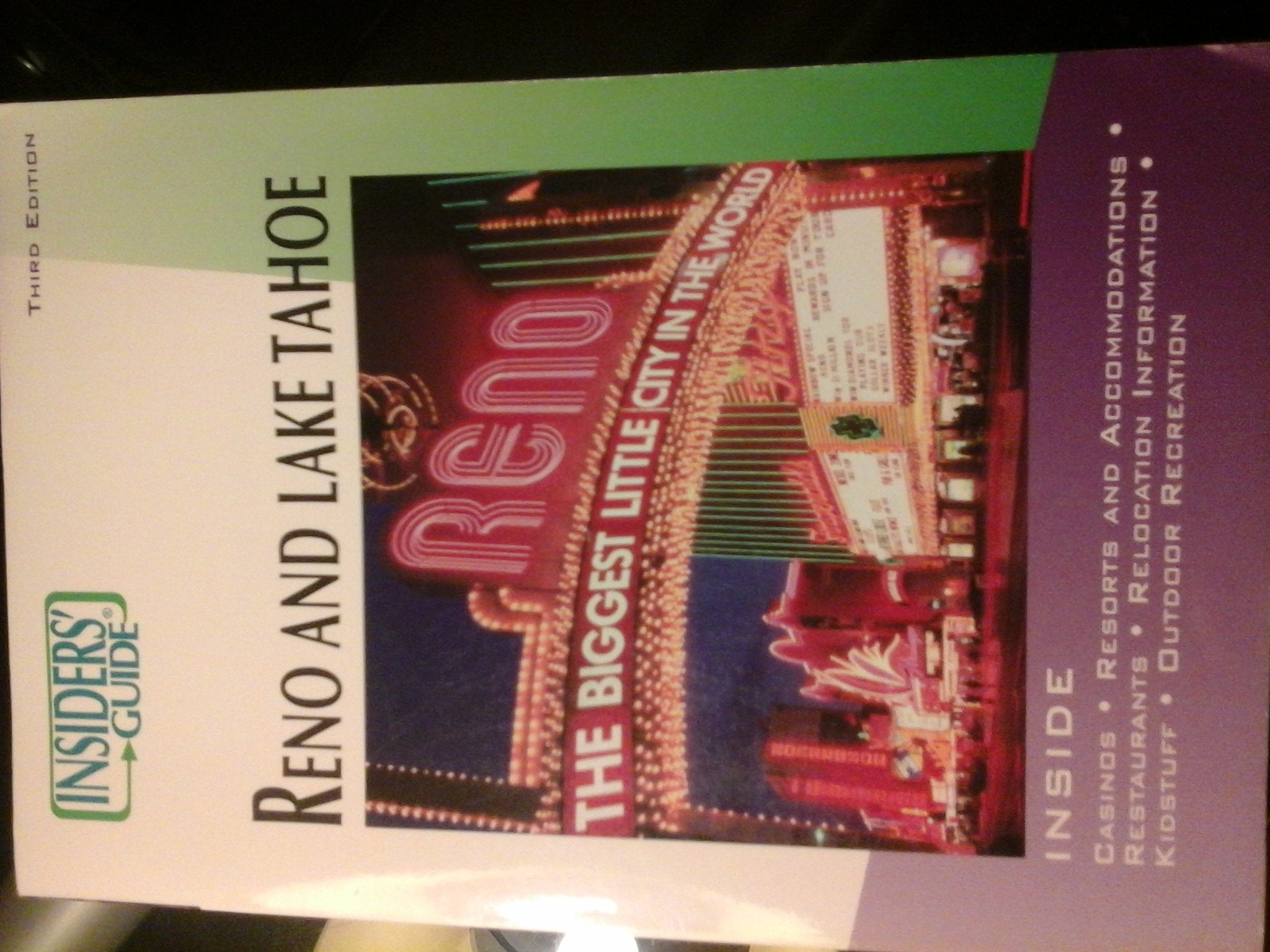 Insiders' Guide to Reno and Lake Tahoe Leisure, Home & Garden