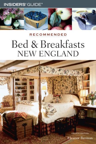 Recommended Bed & Breakfasts New England (RECOMMENDED BED AND BREAKFAST) Leisure, Home & Garden
