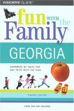 Fun With the Family Georgia: Hundreds of Ideas for Day Trips with the Kids (Fun With the Family Series) Leisure, Home & Garden