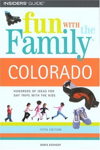 Fun With the Family Colorado (Fun With the Family Series) Leisure, Home & Garden