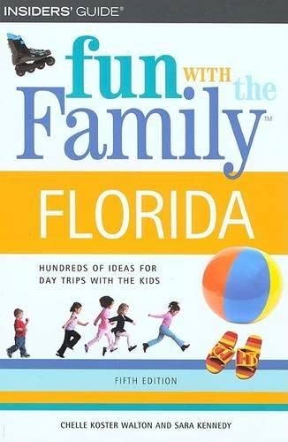 Fun With the Family Florida: Hundreds of Ideas For Day Trips with the Kids (Fun With the Family Series) Leisure, Home & Garden