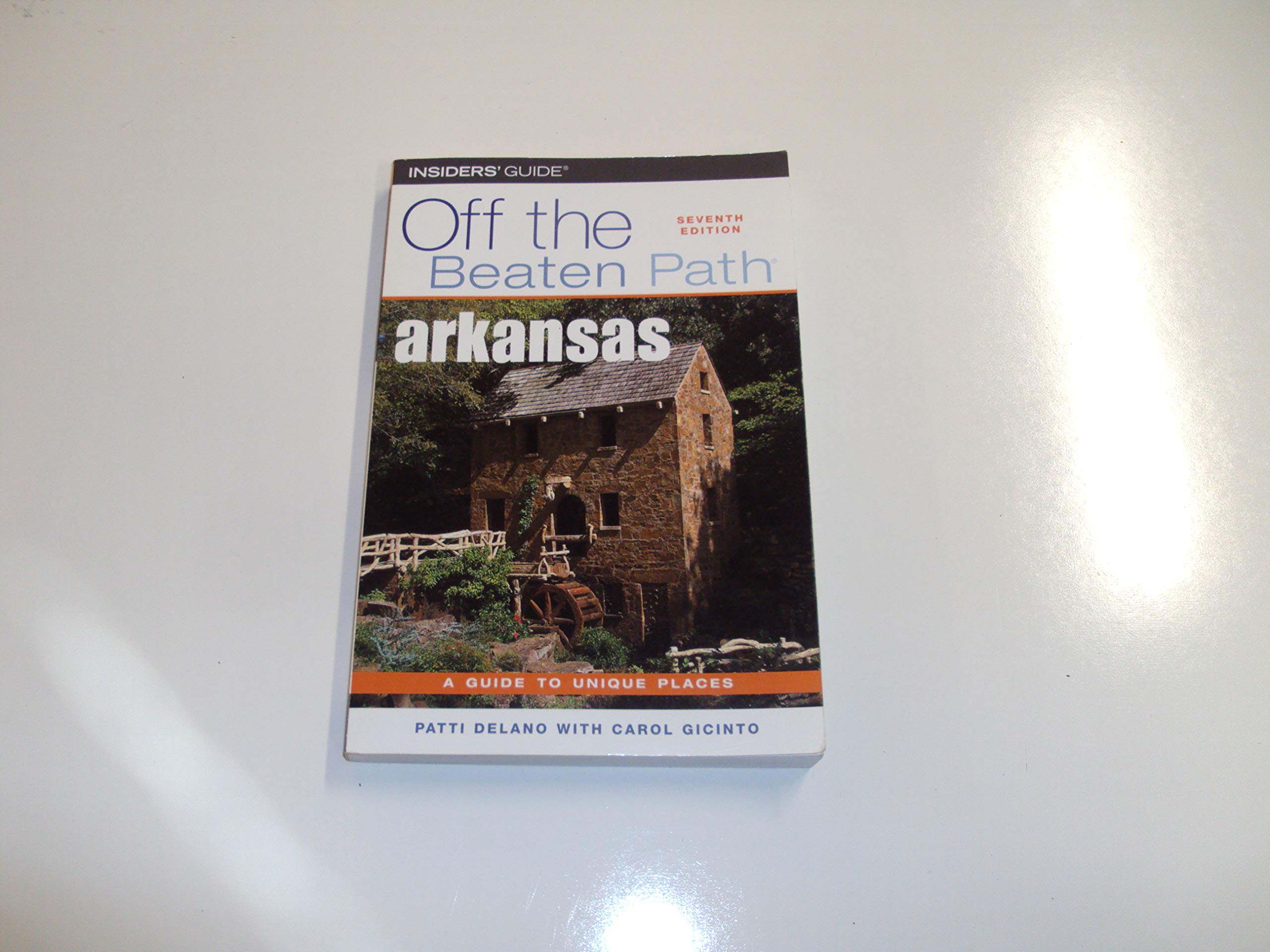 Arkansas Off the Beaten Path (Off the Beaten Path Arkansas, Band 7) Leisure, Home & Garden