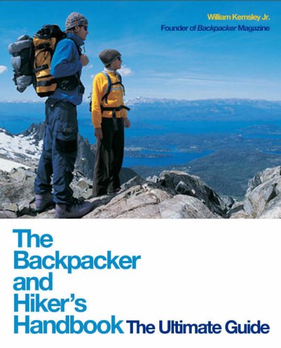 The Backpacker and Hiker's Handbook: Seven Decades of Trail Wisdom: The Ultimate Guide Camping & Survival