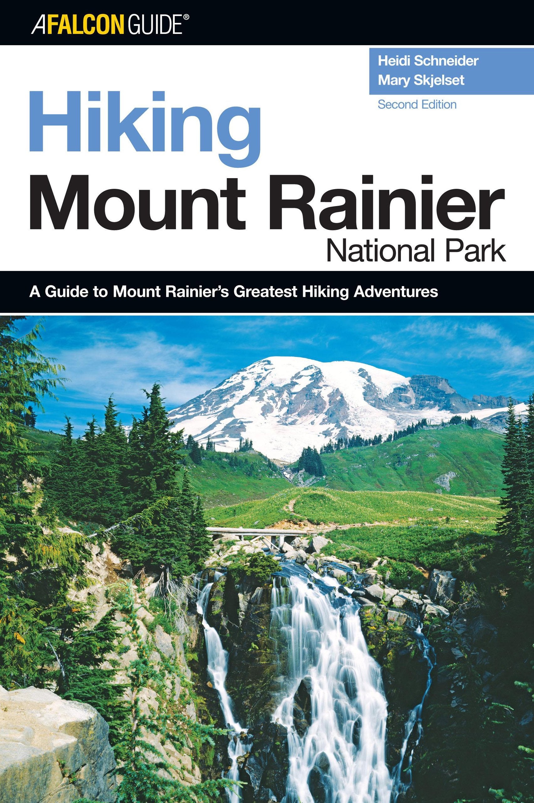 Falcon Guide Hiking Mount Rainier National Park: A Guide to the Park's Greatest Hiking Adventures (Regional Hiking Series) Leisure, Home & Garden