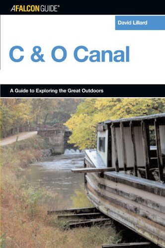 A Falconguide to the C&o Canal (Exploring Series) Leisure, Home & Garden