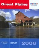 Mobil Travel Guide 2006 Great Plains (MOBIL TRAVEL GUIDE GREAT PLAINS (IA, KS, MO, NE, OK)) Travel