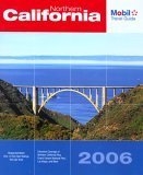 Mobil Travel Guide 2006 Northern California (Mobil Travel Guides) Travel