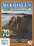 Woodall's 2006 The South Campground Guide: The Active RVer's Guide To RV Parks, Service Centers & Atrractions (WOODALL'S THE SOUTH CAMPGROUND GUIDE) Camping & Survival