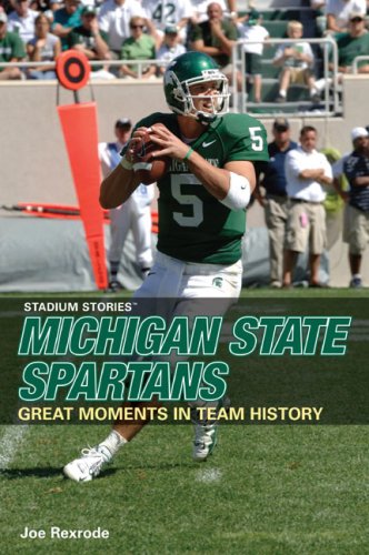 Stadium Stories: Michigan State Spartans (Stadium Stories Series) Leisure & Fun
