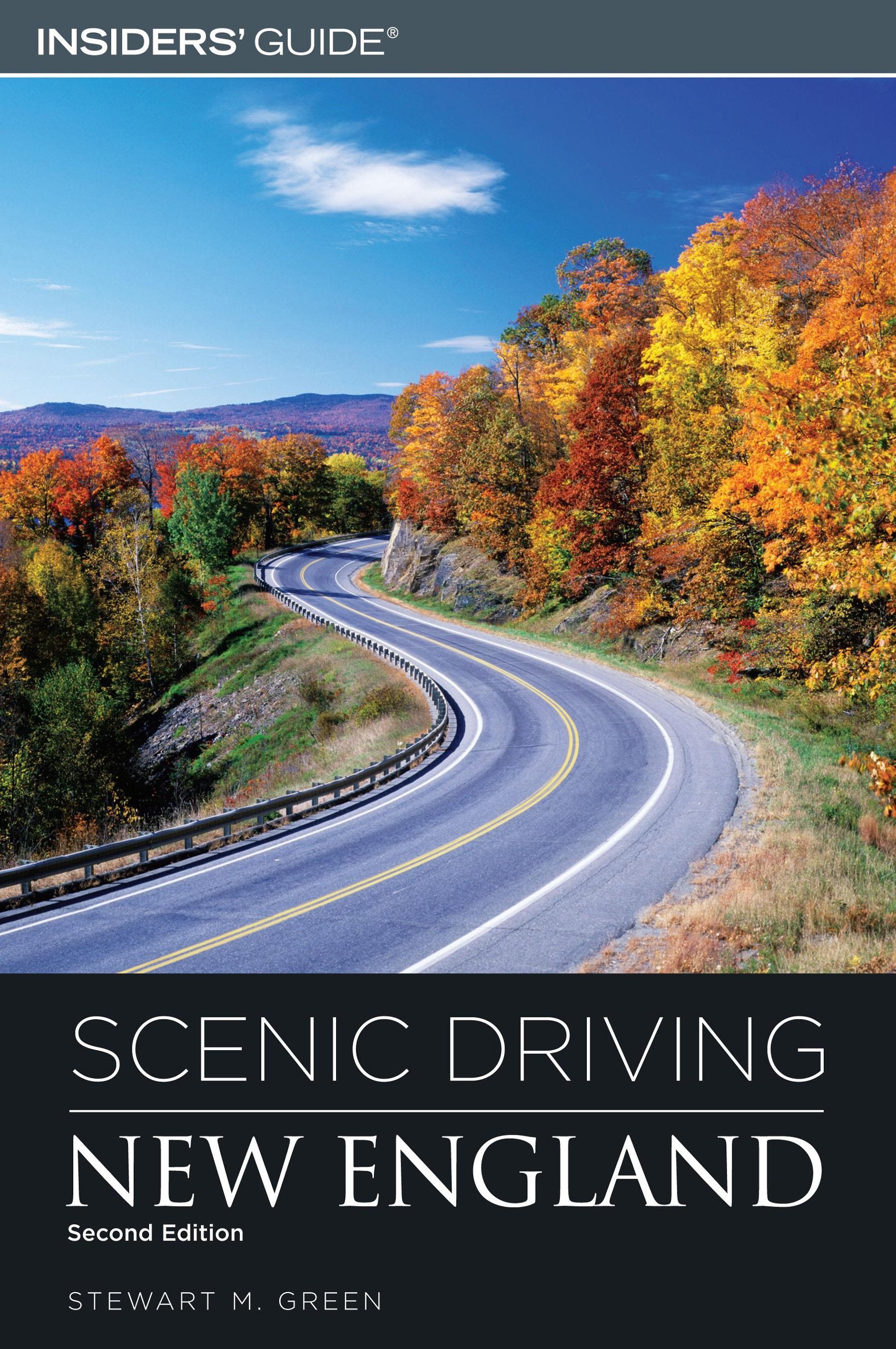 Insiders' Guide Scenic Driving New England Leisure, Home & Garden