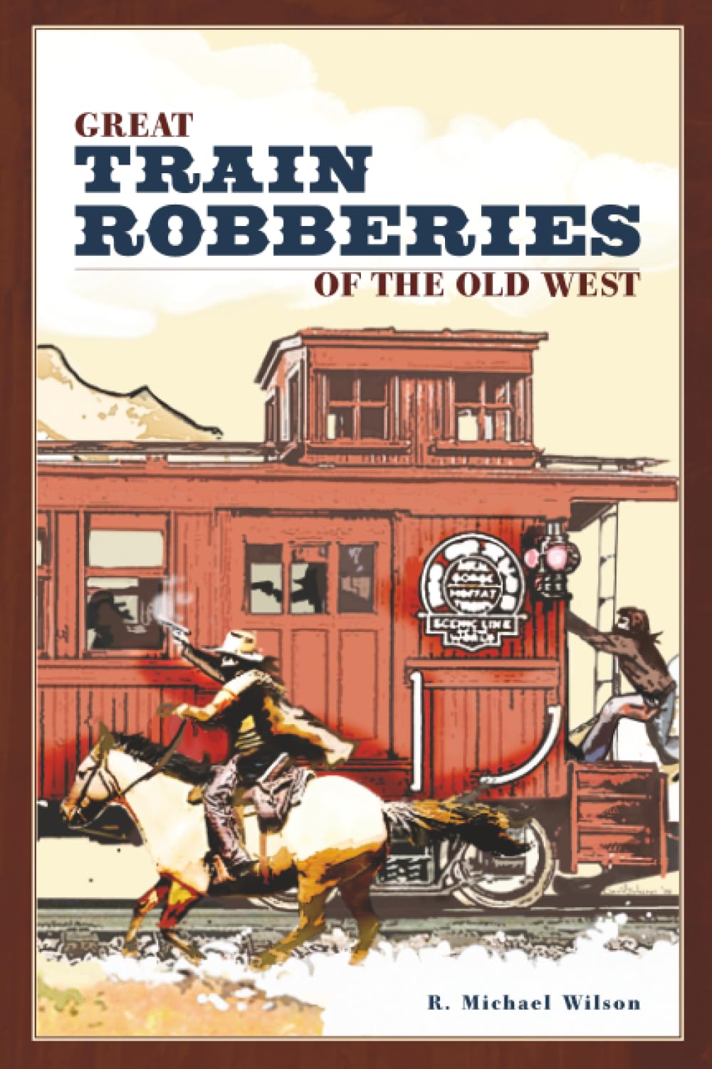 Great Train Robberies of the Old West Politics & Society