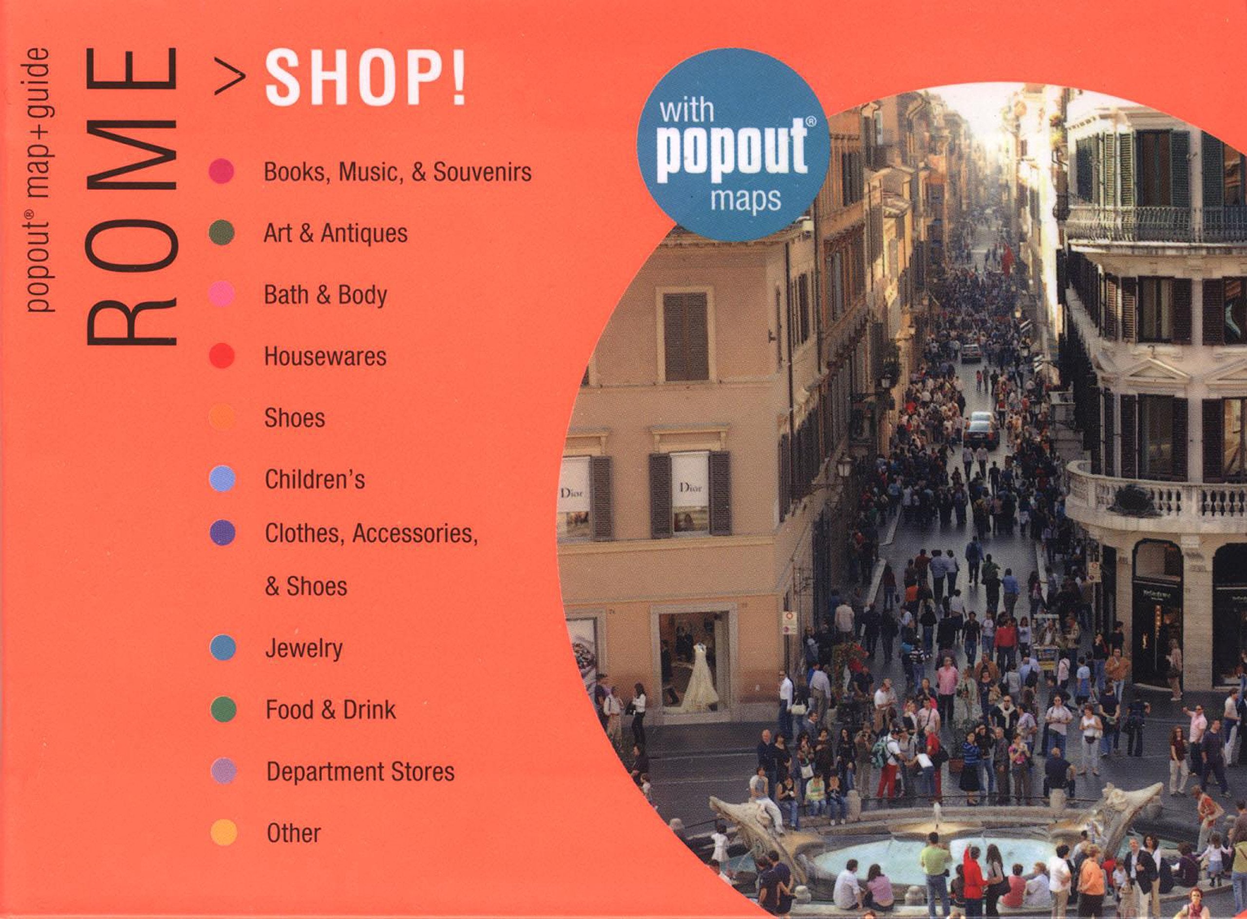 Rome Shop! (Popout/where Eat! and Shop! Guides) Leisure, Home & Garden