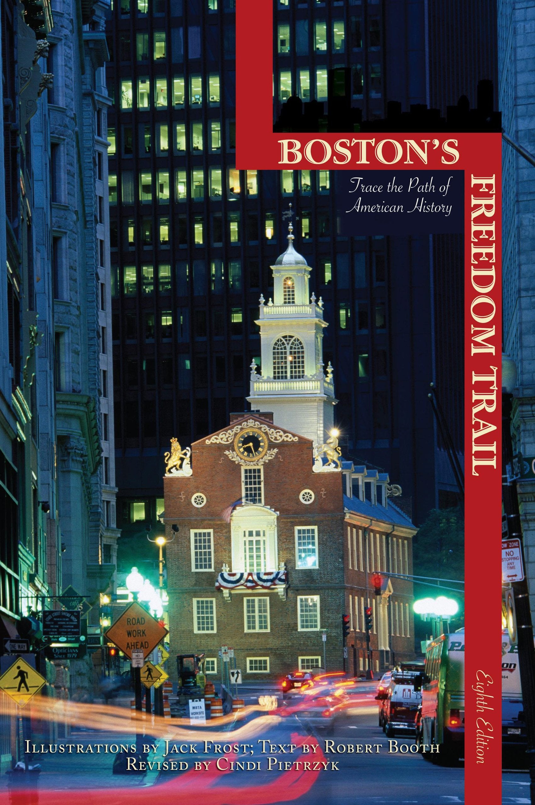 Boston's Freedom Trail: Trace the Path of American History book