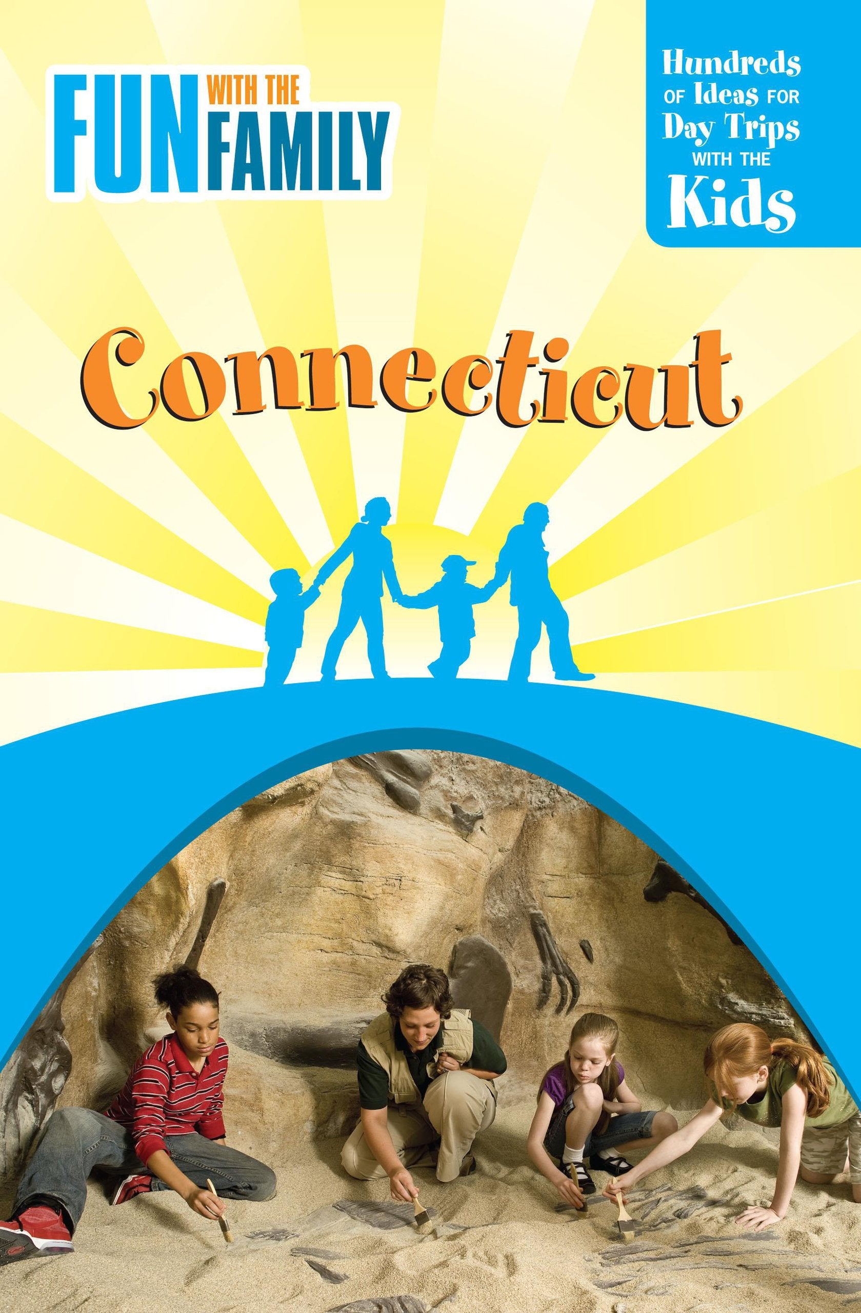 Connecticut: Hundreds of Ideas for Day Trips with the Kids (Fun with the Family Connecticut: Hundreds of Ideas for Day Trips with the Kids) book