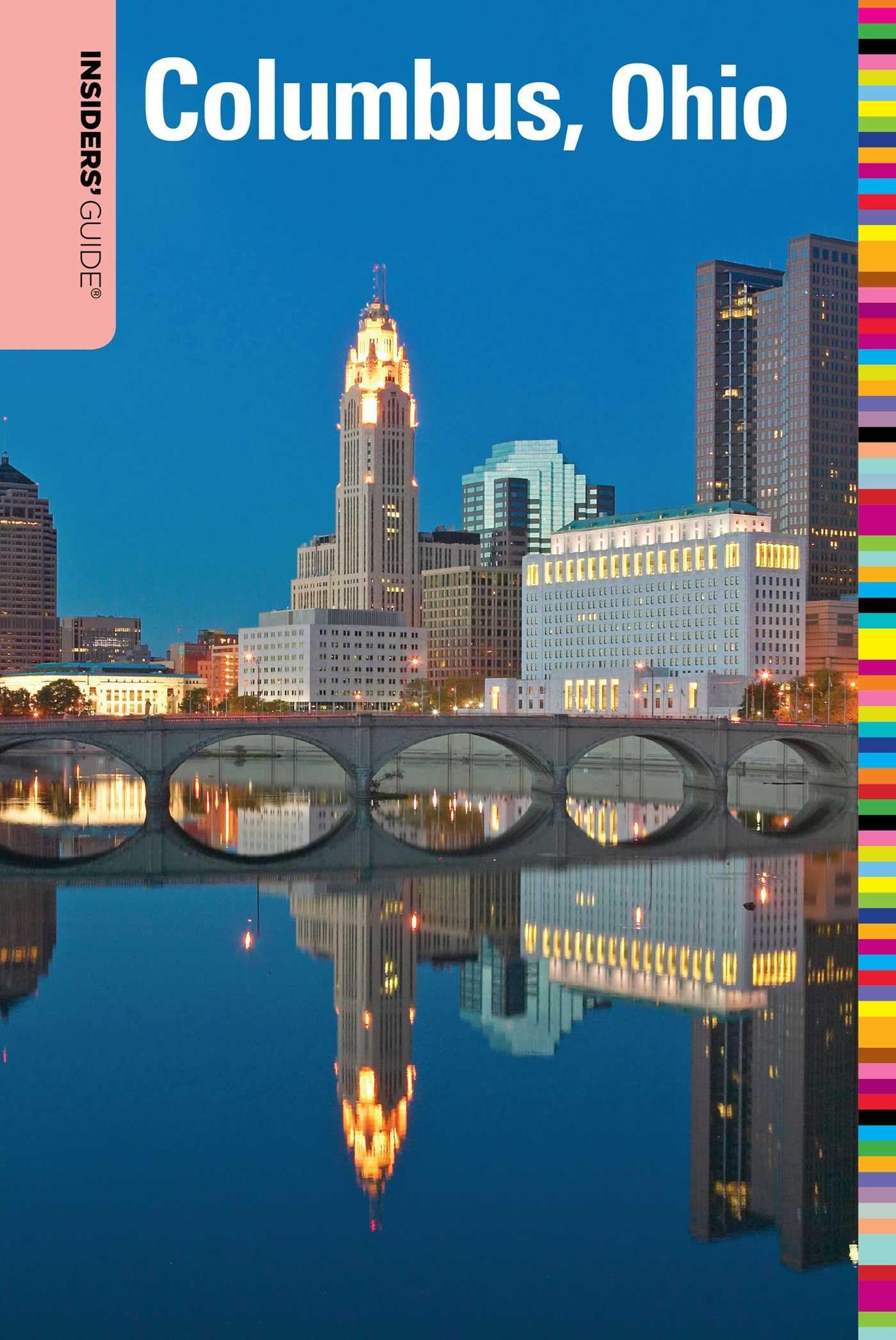 Insiders' Guide® to Columbus, Ohio Leisure, Home & Garden