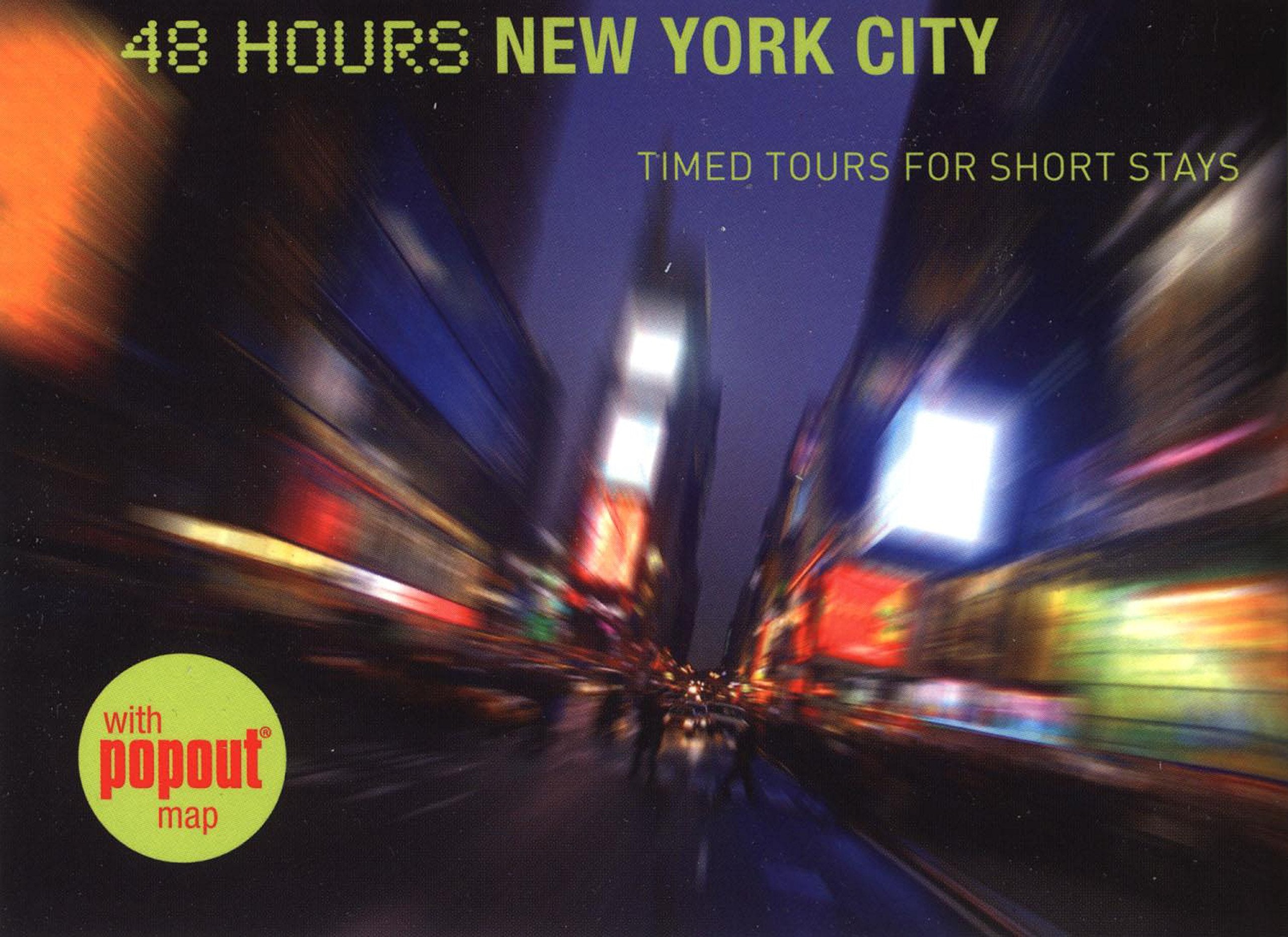 Globe Pequot 48 Hours New York City: Timed Tours for Short Stays Leisure, Home & Garden