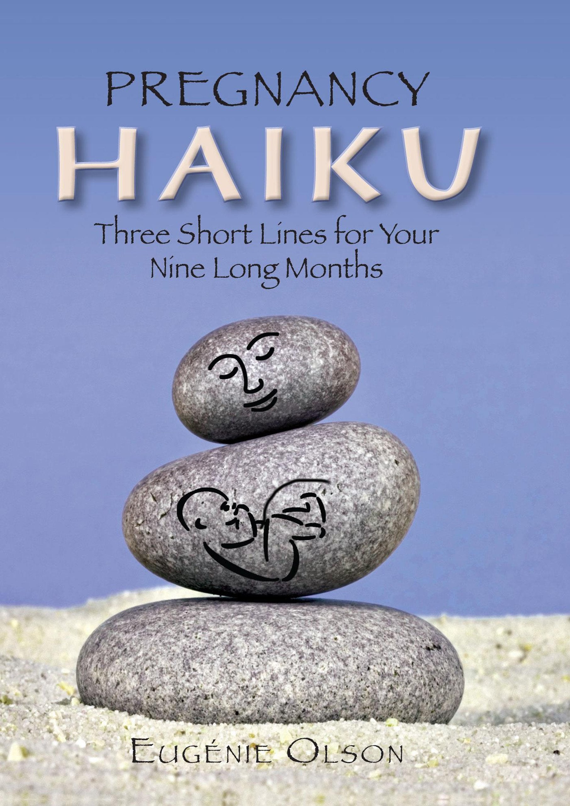 Pregnancy Haiku: Three Short Lines for Your Nine Long Months Humour & Satire