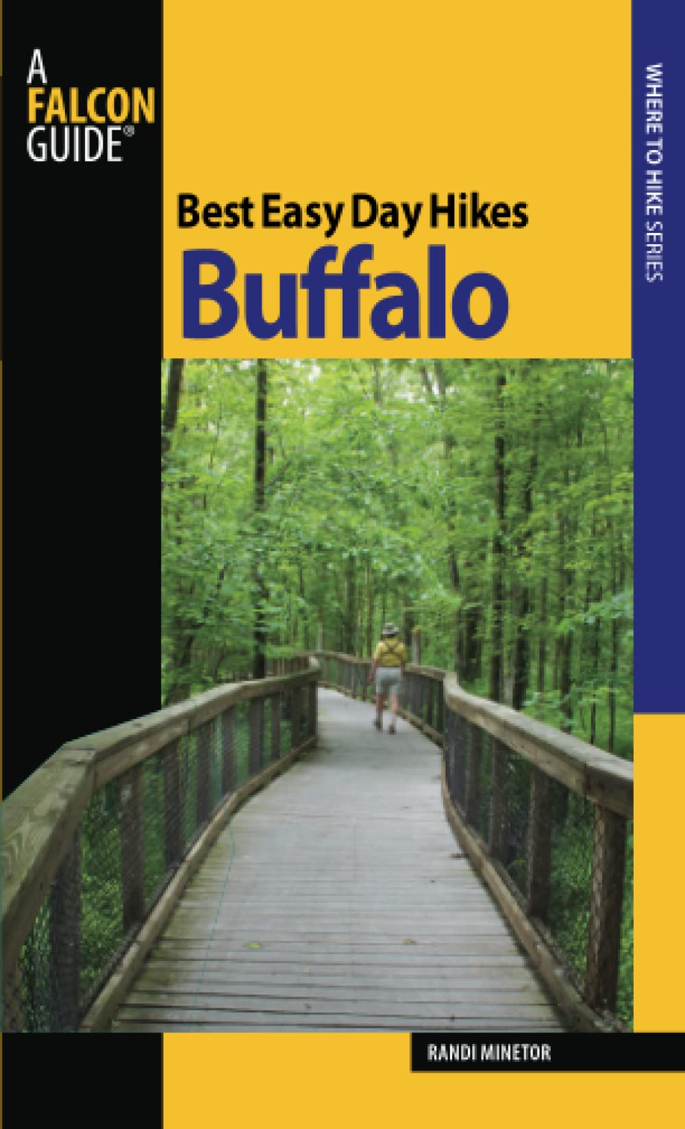 Best Easy Day Hikes Buffalo, First Edition (Best Easy Day Hikes Series) Hiking & Cycling