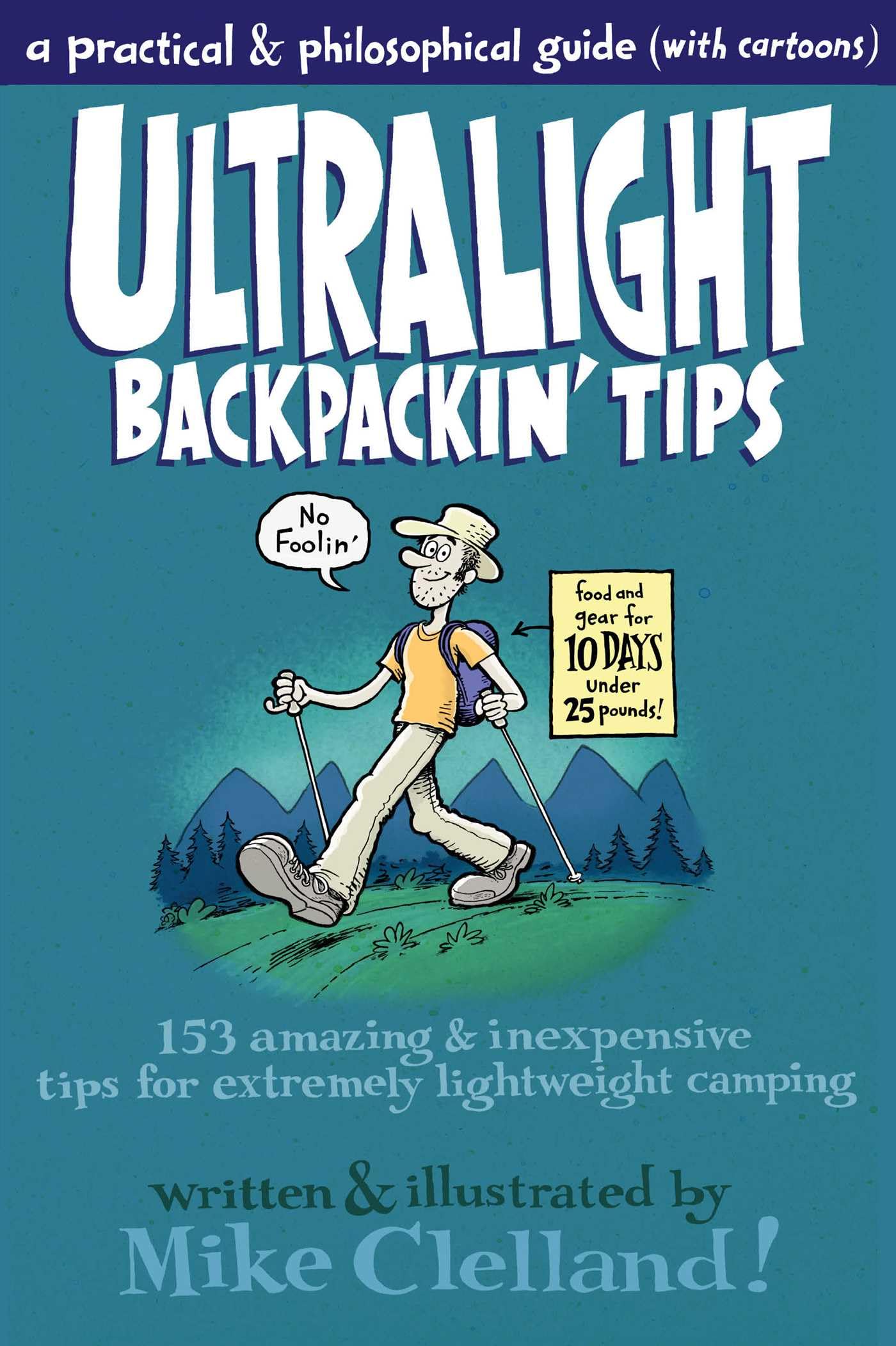 Ultralight Backpackin' Tips Leisure & Fun