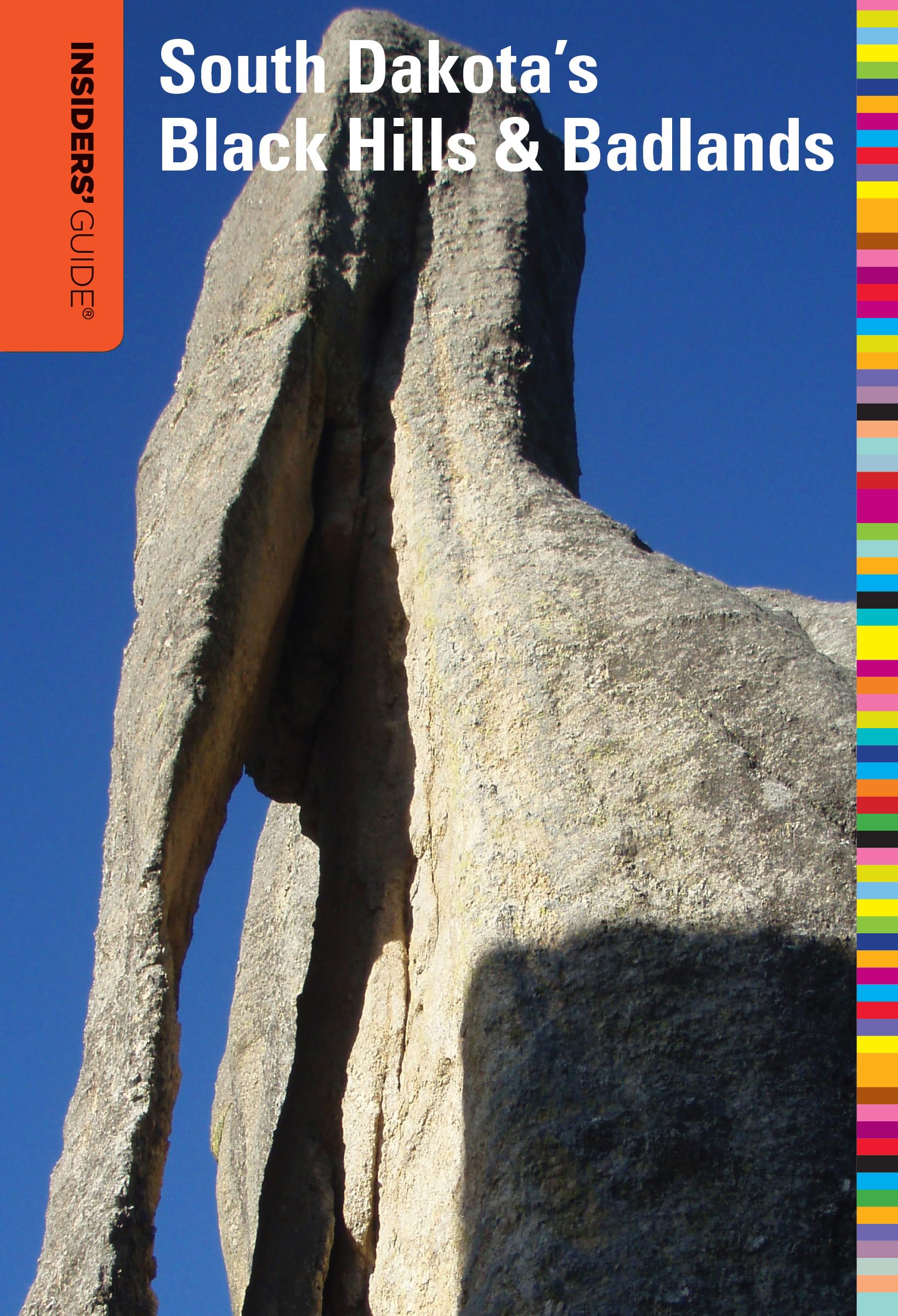 Insiders' Guide(R) to South Dakota's Black Hills & Badlands Leisure, Home & Garden