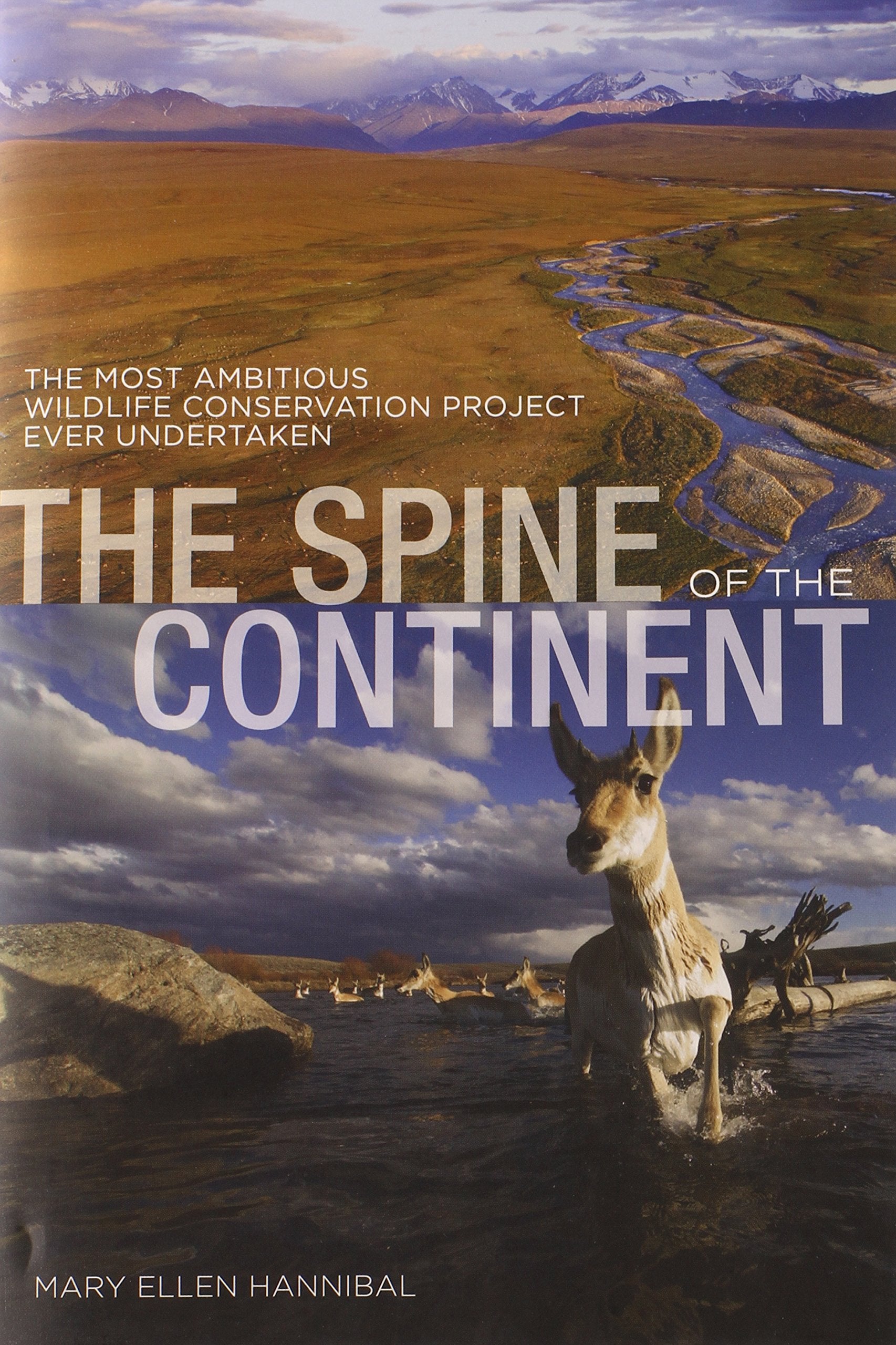 The Spine of the Continent: The Most Ambitious Wildlife Conservation Project Ever Undertaken Mathematics