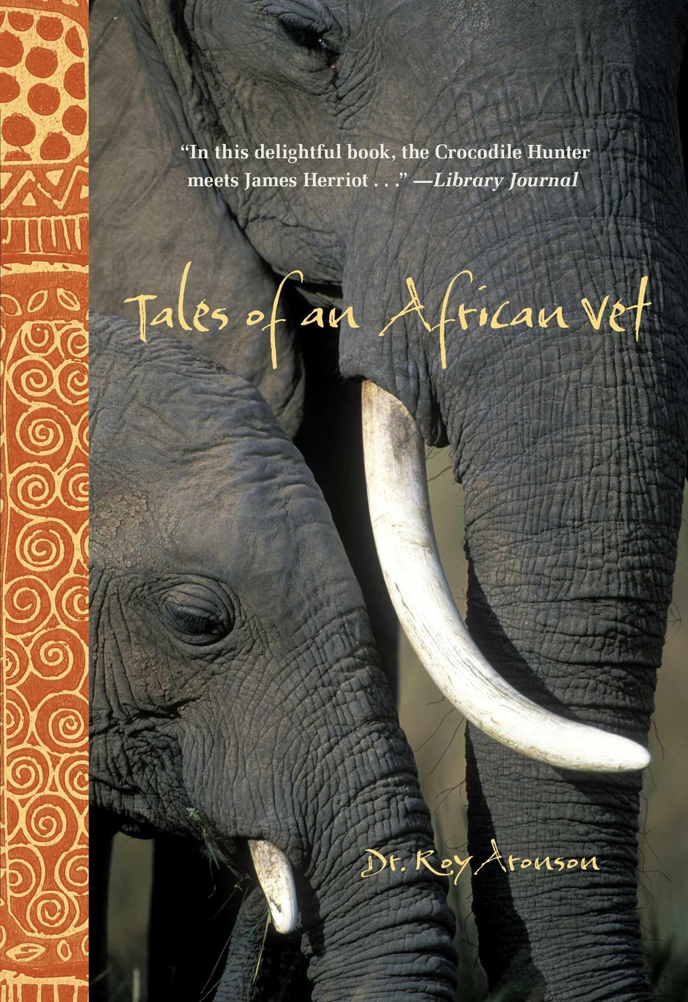 Tales of an African Vet book