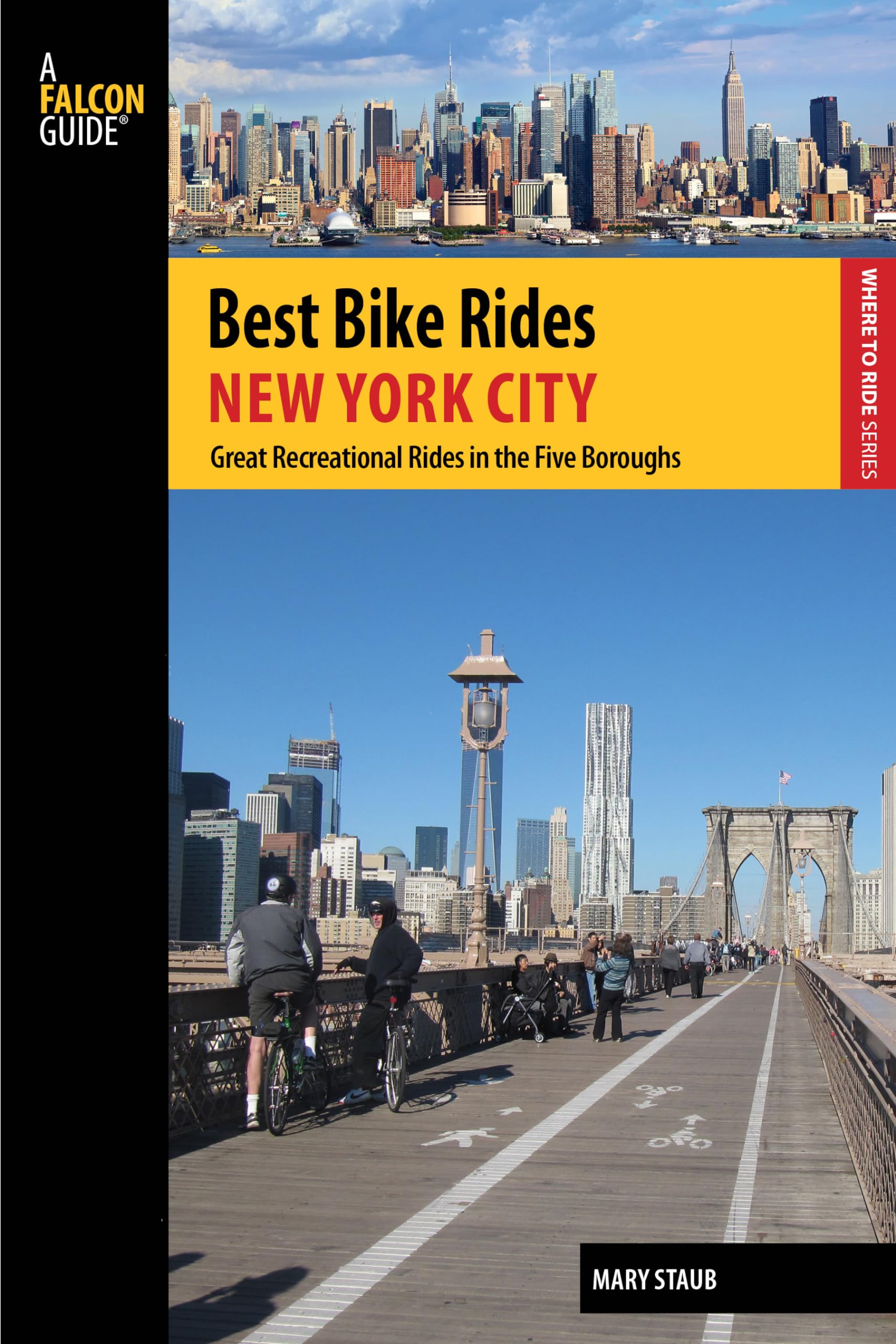 Best Bike Rides New York City: Great Recreational Rides in the Five Boroughs (Best Bike Rides Series) Leisure & Fun