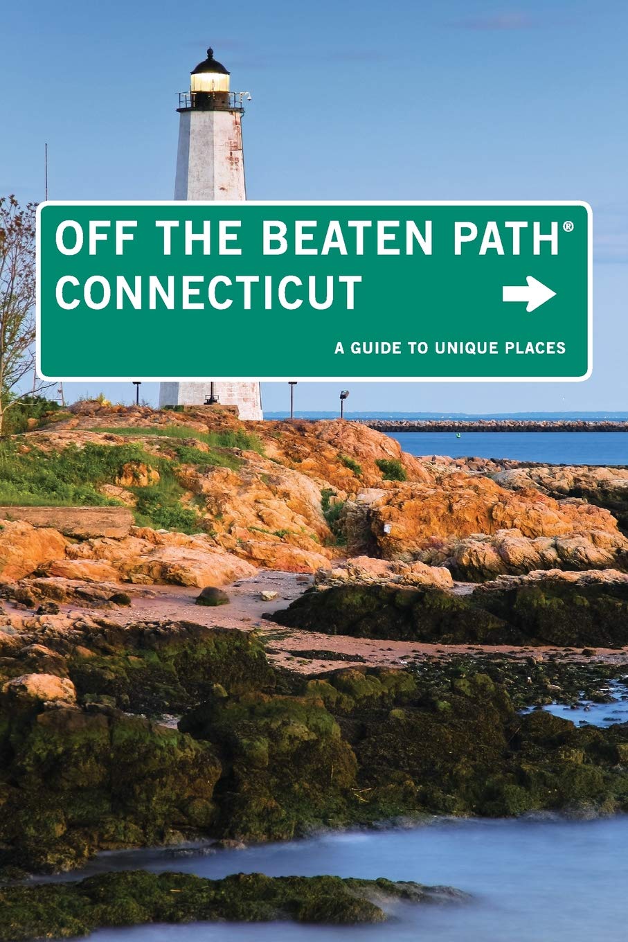 Off the Beaten Path Connecticut: A Guide to Unique Places Leisure, Home & Garden